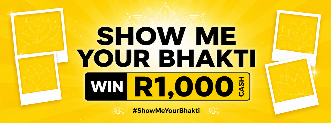 Show me your Bhakti & Stand to win R1000 cash